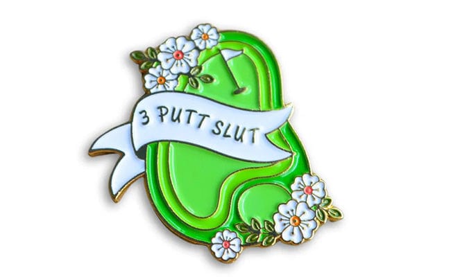 3 Putt Slut Birdie Girl Golf Ball Marker