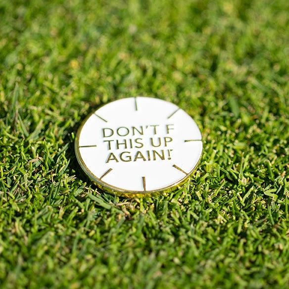 Golf Ball Markers in Gold Don't F This Up Again Alignment Golf Ball Marker with Hat Clip by Birdie Girl Golf